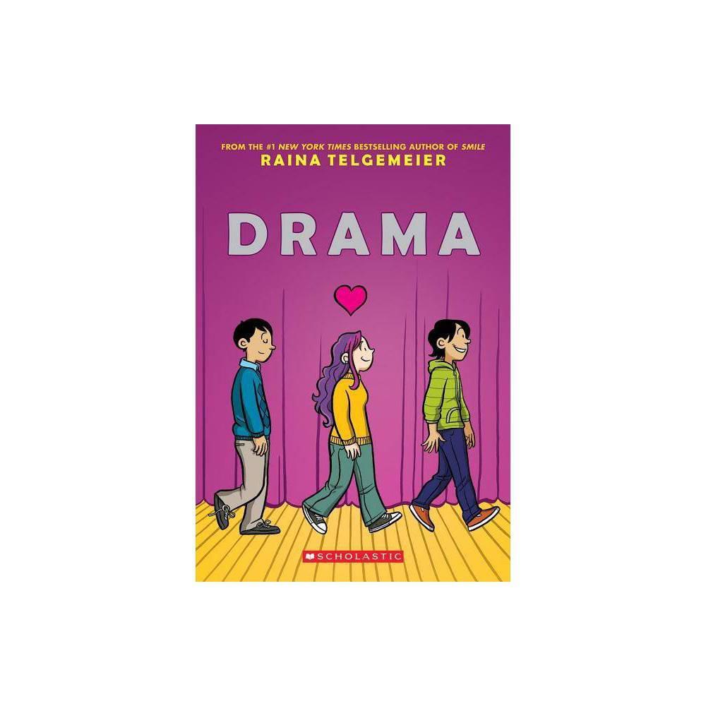 Drama A Graphic Novel By Raina Telgemeier The Roasted Bookery